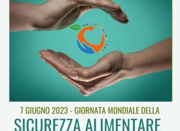 Giornata mondiale della sicurezza alimentare